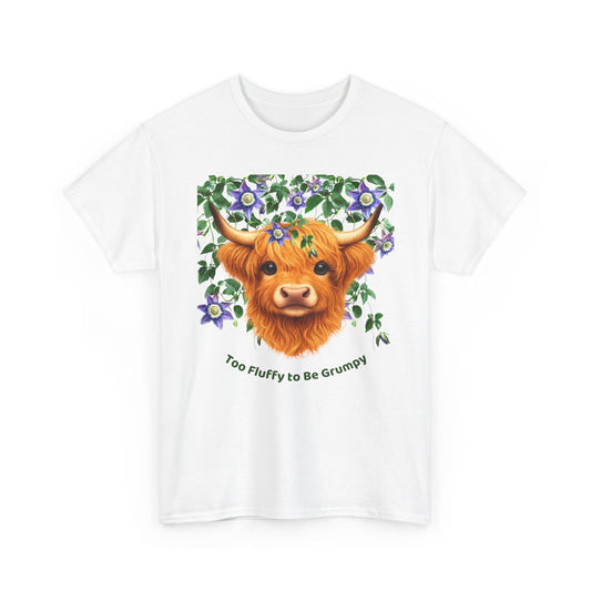 Too Fluffy To Be Grumpy Highland Cow T-Shirt White