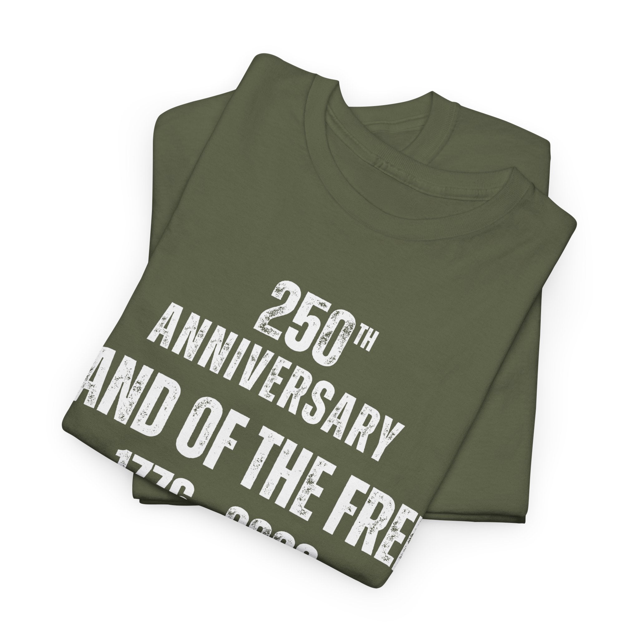 Land of the Free 250th Anniversary T-Shirt — 1776–2026 Patriotic Tee