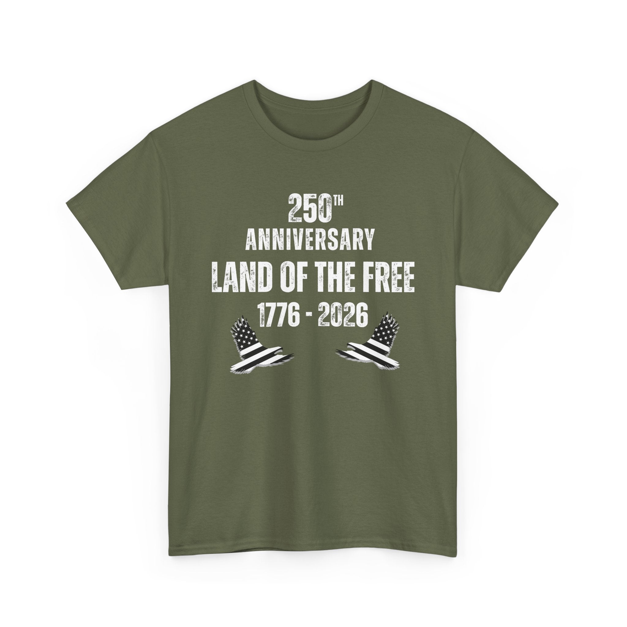 Land of the Free 250th Anniversary T-Shirt — 1776–2026 Patriotic Tee