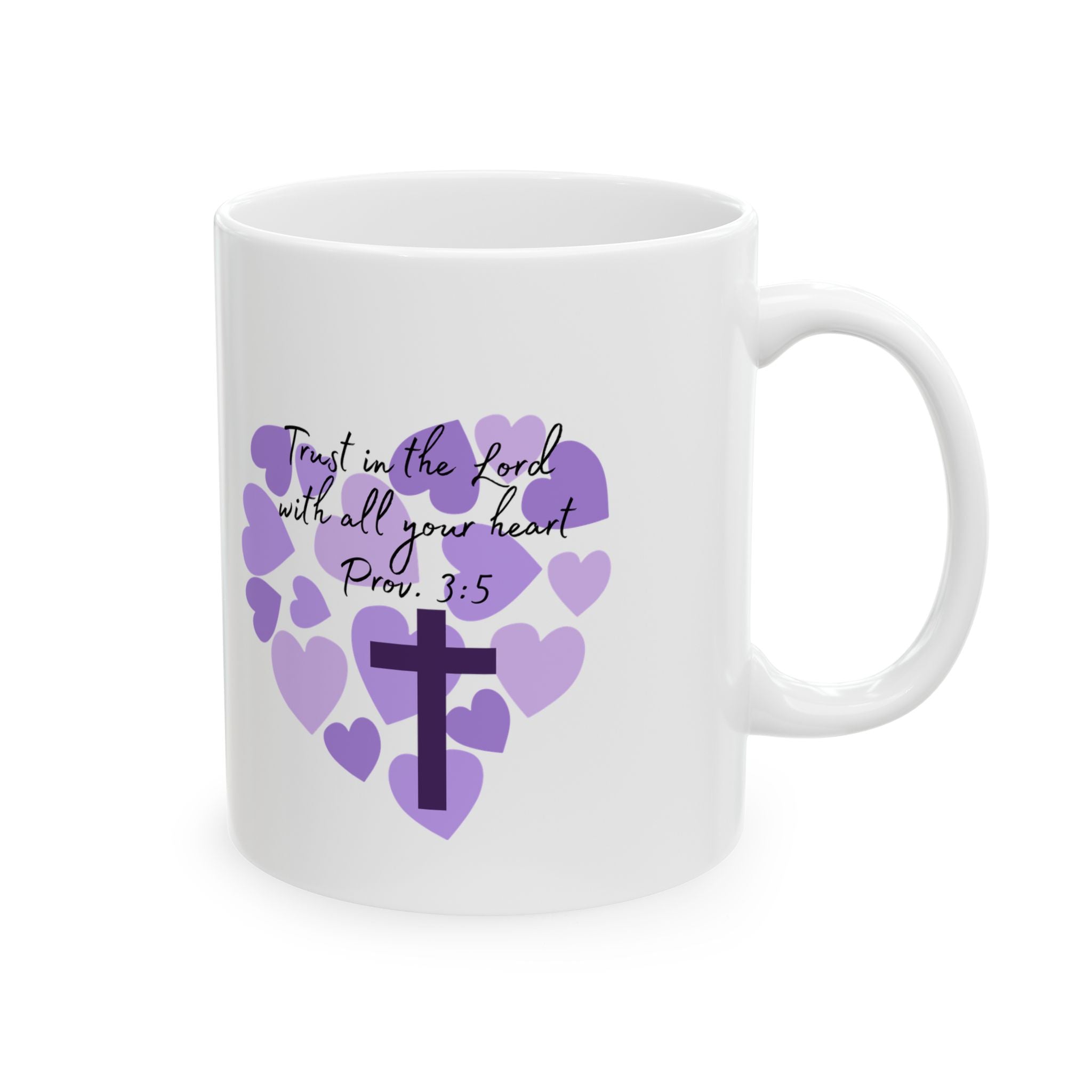 Purple Heart Ceramic Mug - Trust in the Lord with all of your heart - Mug
