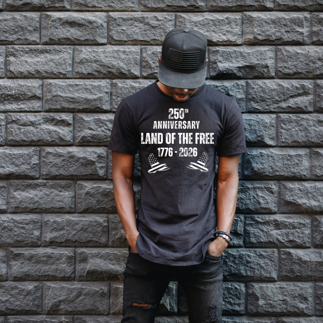 Land of the Free 250th Anniversary T-Shirt — 1776–2026 Patriotic Tee