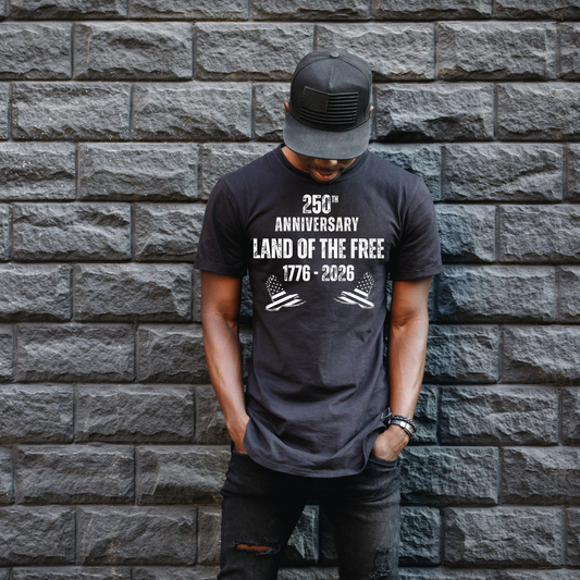Land of the Free 250th Anniversary T-Shirt — 1776–2026 Patriotic Tee