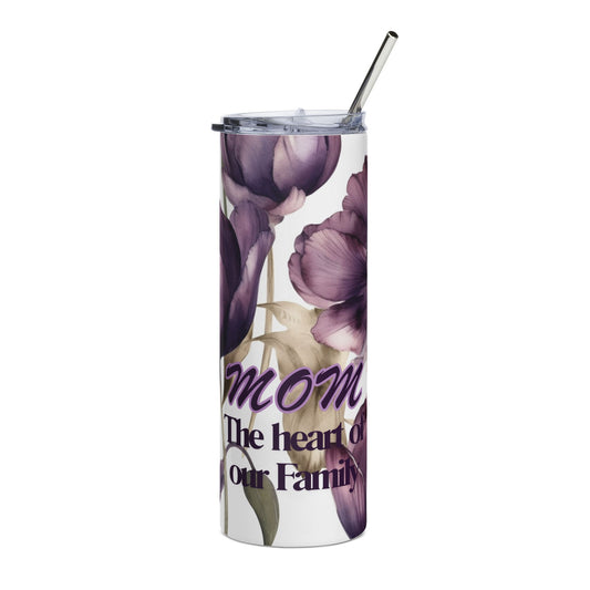 Mom Floral 20oz Stainless Steel Tumbler — "Mom The Heart of Our Family"