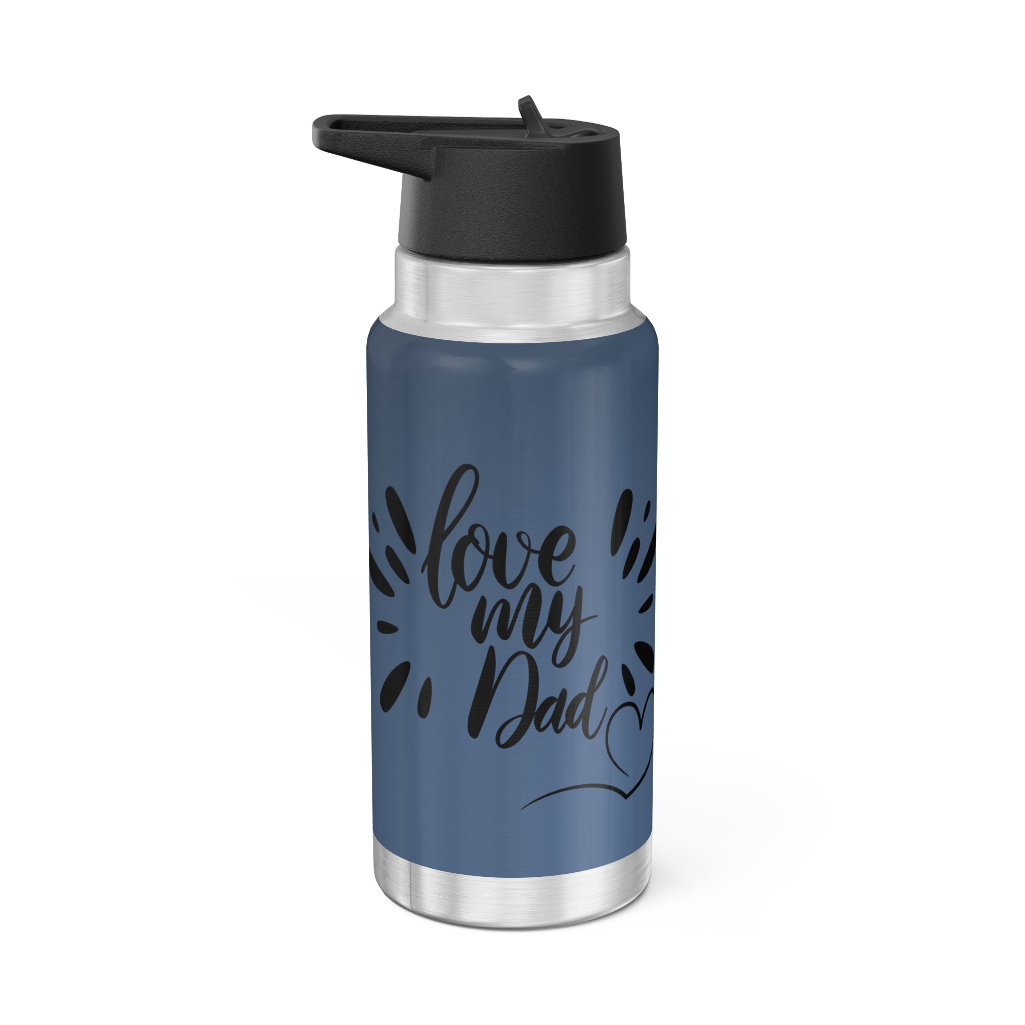 32oz Stainless Tumbler — "Love My Dad" Blue Travel Bottle