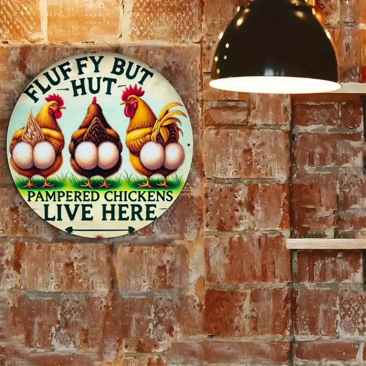 "Fluffy Butt Hut Metal Sign - 2D Printed