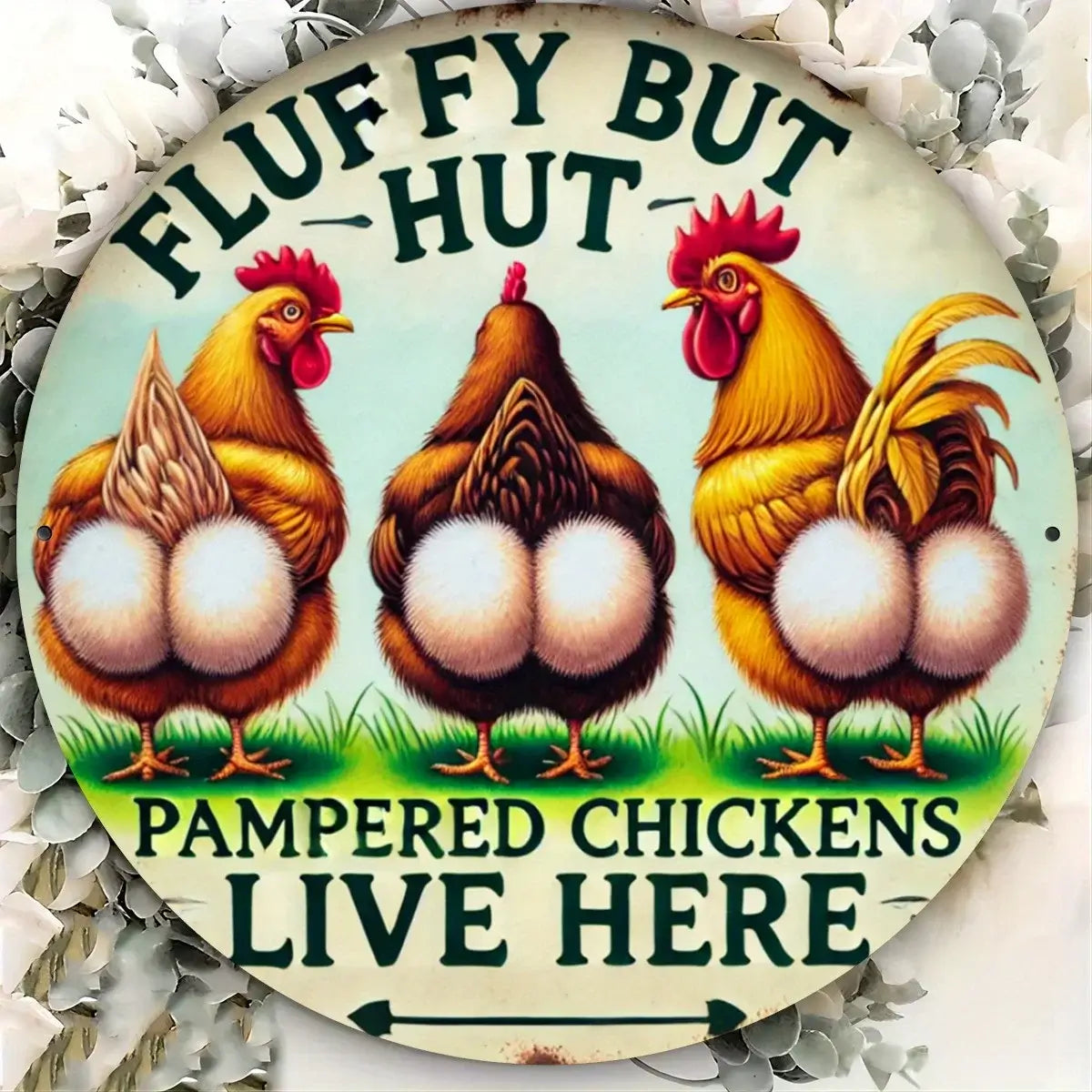 "Fluffy Butt Hut Metal Sign - 2D Printed