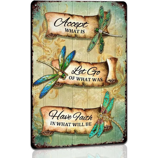 Retro Dragonfly Tin Sign with 'Accept What Is' quote and vintage scroll design. Features colorful dragonflies on distressed wood background.