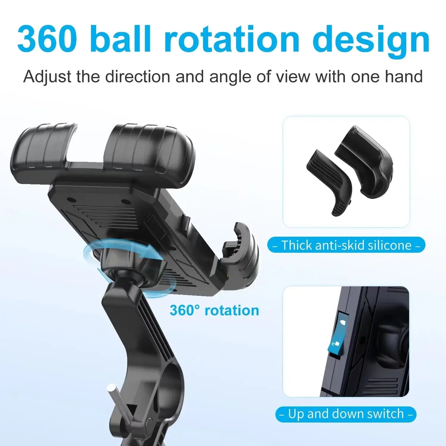 360° ball rotation design of the 360° View Phone Holder allows one-handed angle adjustment with anti-skid silicone and up-down switch.