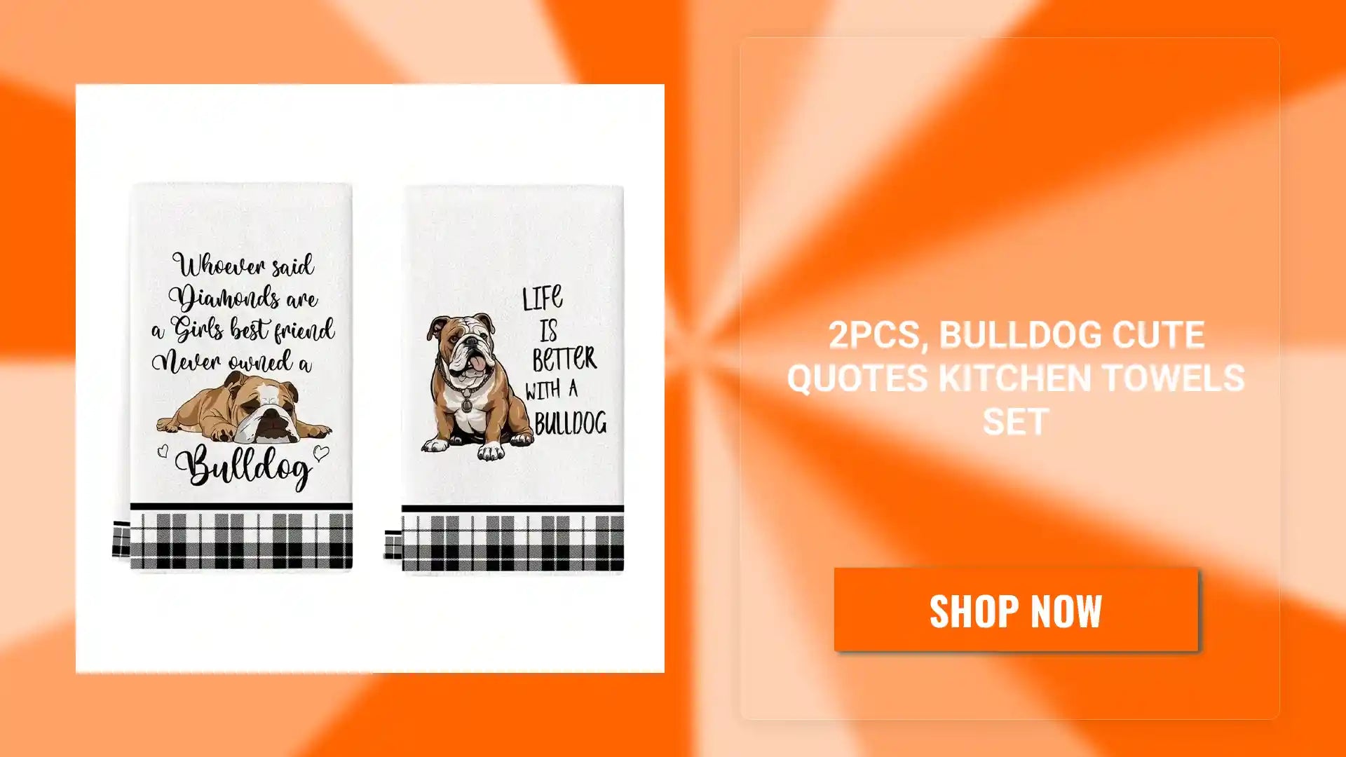 2Pcs, Bulldog Cute Quotes Kitchen Towels Set by@Outfy