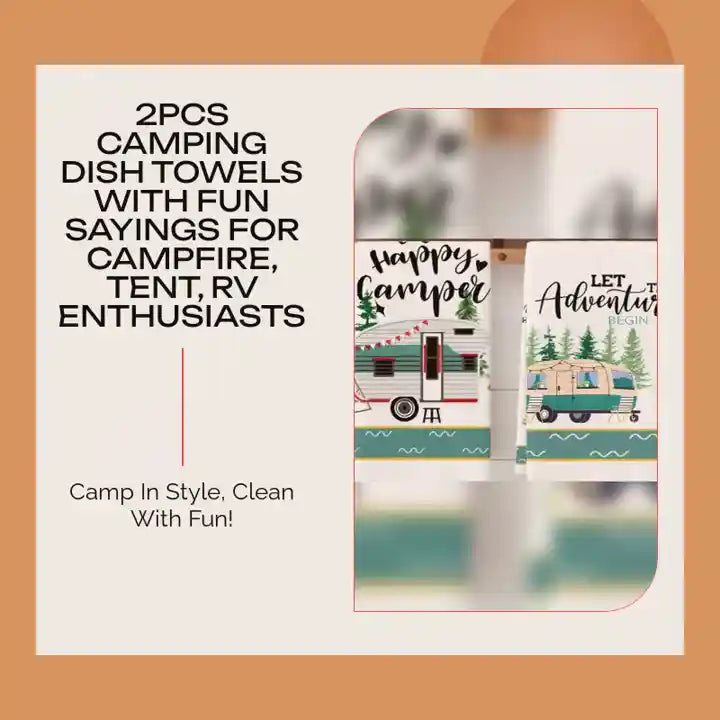 2pcs Camping Dish Towels with Fun Sayings for Campfire, Tent, RV Enthusiasts by@Outfy