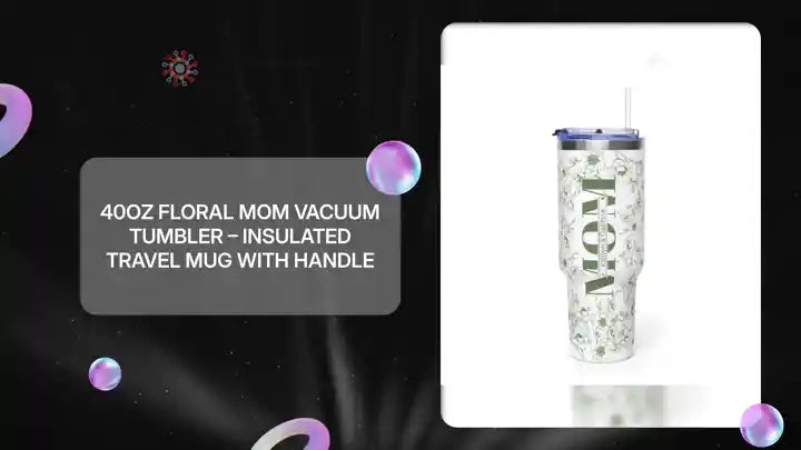 40oz Floral Mom Vacuum Tumbler &ndash; Insulated Travel Mug with Handle by@Outfy