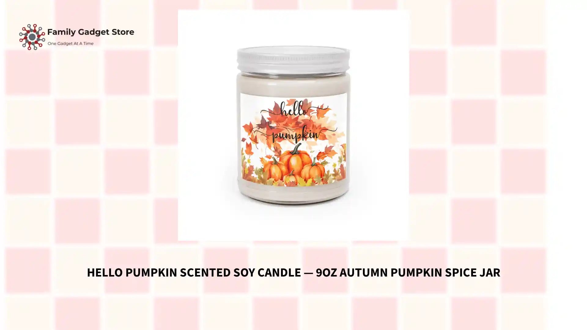 Hello Pumpkin Scented Soy Candle &mdash; 9oz Autumn Pumpkin Spice Jar by@Outfy