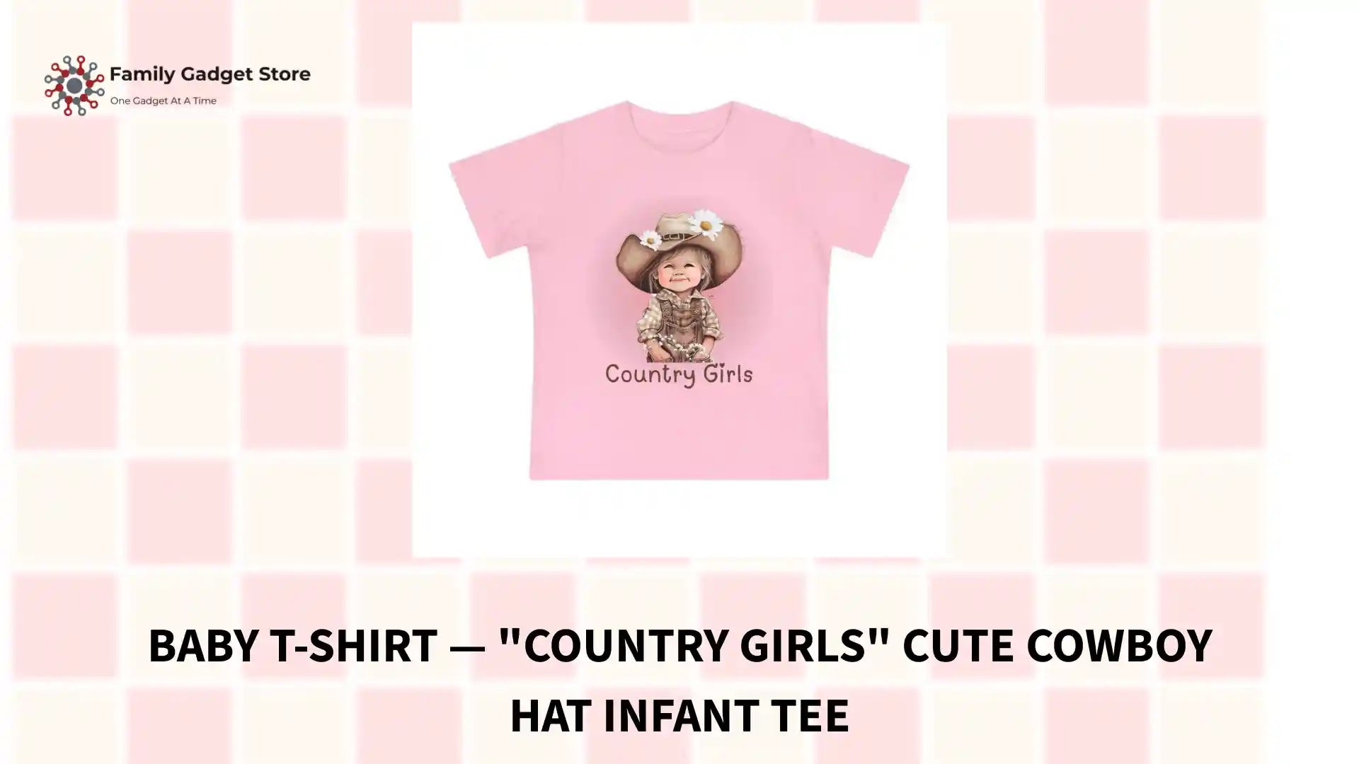 Baby T-Shirt &mdash; "Country Girls" Cute Cowboy Hat Infant Tee by@Outfy