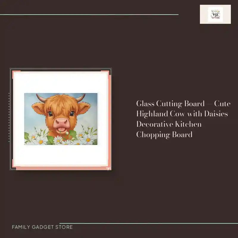 Glass Cutting Board &mdash; Cute Highland Cow with Daisies Decorative Kitchen Chopping Board by@Outfy