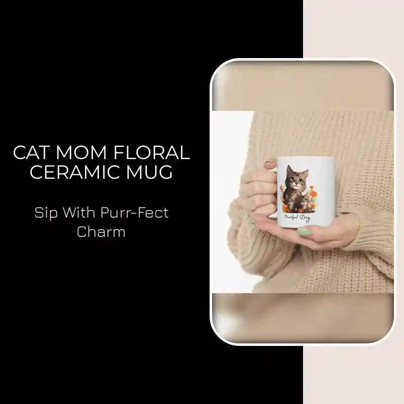 Cat Mom Floral Ceramic Mug by@Outfy