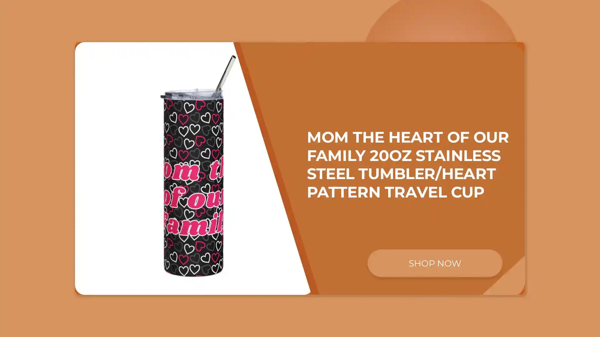 Mom The Heart of Our Family 20oz Stainless Steel Tumbler/Heart Pattern Travel Cup by@Outfy