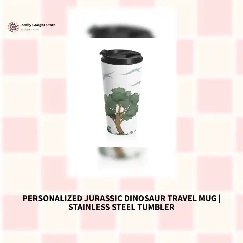 Personalized Jurassic Dinosaur Travel Mug | Stainless Steel Tumbler by@Outfy